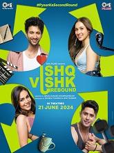 Ishq Vishk Rebound