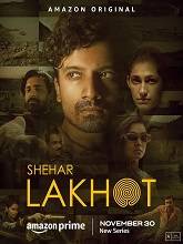 Shehar Lakhot Season 1